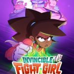 دانلود سریال Invincible Fight Girl