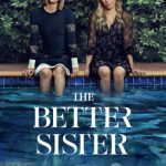 دانلود سریال The Better Sister