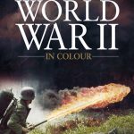 دانلود سریال World War II in Colour