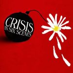 دانلود سریال Crisis in Six Scenes